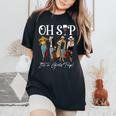 Oh Sip It's A Girls Trip Fun Wine Party Black Queen Women's Oversized Comfort T-Shirt Black