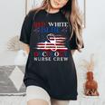 Patriotic Nurse July 4Th Red White Blue Oncology Nurse Crew Women's Oversized Comfort T-Shirt Black