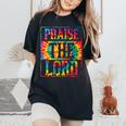 Praise The Lord Christian Faith Tie Dye Cute Christianity Women's Oversized Comfort T-Shirt Black