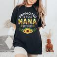 Promoted To Nana Est 2023 Pregnancy New Mom Mother Day Women's Oversized Comfort T-Shirt Black