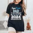 Proud Dad Of A 5Th Grade Graduate 2024 Elementary Graduation Women's Oversized Comfort T-Shirt Black