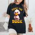 Saying What-The-Duck Duck Friends Women's Oversized Comfort T-Shirt Black