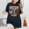 Sister Of The Wild One Birthday Girl Family Party Decor Women's Oversized Comfort T-Shirt Black