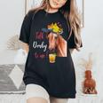 Talk Derby To Me Horse Racing Lover Derby Day Women's Oversized Comfort T-Shirt Black