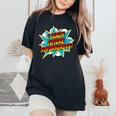 I Teach Superheroes Retro Comic Super Teacher Graphic Women's Oversized Comfort T-Shirt Black