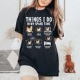 Things I Do In My Spare Time Farmar Farm Chicken Lover Women's Oversized Comfort T-Shirt Black
