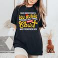Never Underestimate A Icu Nurse Who Does All Things Women's Oversized Comfort T-Shirt Black