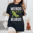 Weirdo With A Beardo Women's Oversized Comfort T-Shirt Black