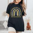 World Down Syndrome Imagine A Rainbow With An Extra Color Women's Oversized Comfort T-Shirt Black