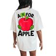A Is For Apple Kindergarten Preschool Teacher Appreciation Women's Oversized Comfort T-Shirt Back Print Ivory