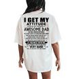 I Get My Attitude From My Freaking Awesome Dad Born October Women's Oversized Comfort T-Shirt Back Print Ivory