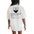 Bearded Teacher Beard Teacher Back To School Women's Oversized Comfort T-Shirt Back Print Ivory