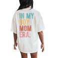 In My Boy Mom Era Retro Vintage Humor Women's Oversized Comfort T-Shirt Back Print Ivory