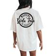 Girls Trip 2023 Warning Vacation Outfit Matching Group Women's Oversized Comfort T-Shirt Back Print Ivory