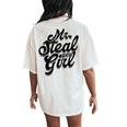 Mr Steal Yo Girl Masculine Gym Man Dad Father Stepdad Women's Oversized Comfort T-Shirt Back Print Ivory