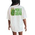 Pickle Squad Pickles Food Team Pickles Love Pickles Women's Oversized Comfort T-Shirt Back Print Ivory