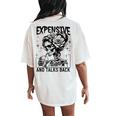 Skeleton Expensive Difficult And Talks Back Mother's Women's Oversized Comfort T-Shirt Back Print Ivory