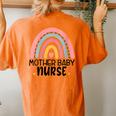 0Jvn Mother Baby Nurse Rainbow Postpartum Nursing Life Women's Oversized Comfort T-Shirt Back Print Yam