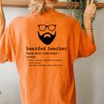 Bearded Teacher Beard Teacher Back To School Women's Oversized Comfort T-Shirt Back Print Yam