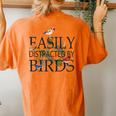 Bird Lovers For Easily Distracted By Birds Women's Oversized Comfort T-Shirt Back Print Yam