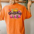 Birthday Queen Birthday Birthday Girl Its My Birthday Women's Oversized Comfort T-Shirt Back Print Yam
