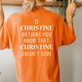 Christine Bothers You Quote First Name Christine Women's Oversized Comfort T-Shirt Back Print Yam