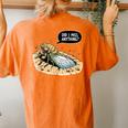 Cicada Did I Miss Anything Cicada Summer 2024 Women's Oversized Comfort T-Shirt Back Print Yam
