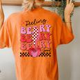 Feeling Berry Good Strawberry Festival Season Girls Women's Oversized Comfort T-Shirt Back Print Yam