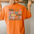 Groovy State Testing Day Teacher You Know It Now Show It Women's Oversized Comfort T-Shirt Back Print Yam