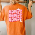 Howdy Southern Western Girl Country Rodeo Pink Cowgirl Disco Women's Oversized Comfort T-Shirt Back Print Yam