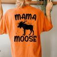 Mama Moose Moose Lover Women's Oversized Comfort T-Shirt Back Print Yam