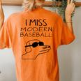 I Miss Modern Baseball Dog Sport Lover Women's Oversized Comfort T-Shirt Back Print Yam
