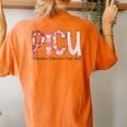 Picu Nurse Valentine's Day Pediatric Intensive Care Unit Women's Oversized Comfort T-Shirt Back Print Yam
