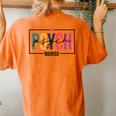 Psych Nurse Nurse's Day Nurse Week 2024 For Women Women's Oversized Comfort T-Shirt Back Print Yam