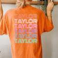 Retro Taylor Girl Boy First Name Pink Groovy Birthday Party Women's Oversized Comfort T-Shirt Back Print Yam