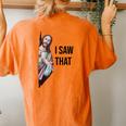 I Saw That Jesus Meme Christian God Women's Oversized Comfort T-Shirt Back Print Yam