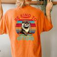 Sea Otter T Be Kind To Otters Lover Kid Girl Women's Oversized Comfort T-Shirt Back Print Yam