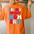 In My Spidey Mom Women's Oversized Comfort T-Shirt Back Print Yam