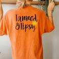 Tanned And Tipsy Summer Party Saying Humor Women's Oversized Comfort T-Shirt Back Print Yam