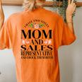 I Have Two Titles Mom And Sales Representative Mother's Day Women's Oversized Comfort T-Shirt Back Print Yam