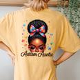 Autie Aunt Life Afro Black Autism Awareness Messy Bun Women's Oversized Comfort T-Shirt Back Print Mustard Autie Aunt Life Afro Black Autism Awareness Messy Bun Women's Oversized Comfort T-Shirt Back Print Mustard