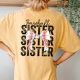 Baseball Sister Baseball Life Softball Life Girl Women Women's Oversized Comfort T-Shirt Back Print Mustard