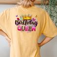 Birthday Queen Birthday Birthday Girl Its My Birthday Women's Oversized Comfort T-Shirt Back Print Mustard
