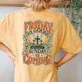 Boho Christian Easter Friday Is Good Sunday Is Coming Women's Oversized Comfort T-Shirt Back Print Mustard