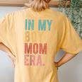 In My Boy Mom Era Retro Vintage Humor Women's Oversized Comfort T-Shirt Back Print Mustard