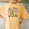 First Grade Teacher Wildflower Back To School Floral Outfits Women's Oversized Comfort T-Shirt Back Print Mustard