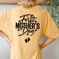 My First Pregnancy Announcement Mom To Be 2024 Women's Oversized Comfort T-Shirt Back Print Mustard
