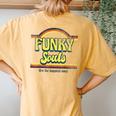 Funky Souls Are The Happiest Ones 70S Groovy Vintage Women's Oversized Comfort T-Shirt Back Print Mustard