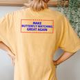 Butterfly Watching Great Again Parody Women's Oversized Comfort T-Shirt Back Print Mustard