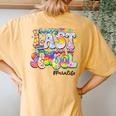 Groovy Happy Last Day Of School Para Life Women's Oversized Comfort T-Shirt Back Print Mustard